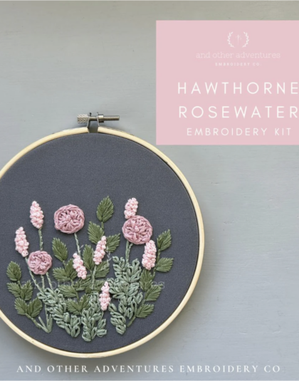 Hawthorne Rosewater Embroidery Kit